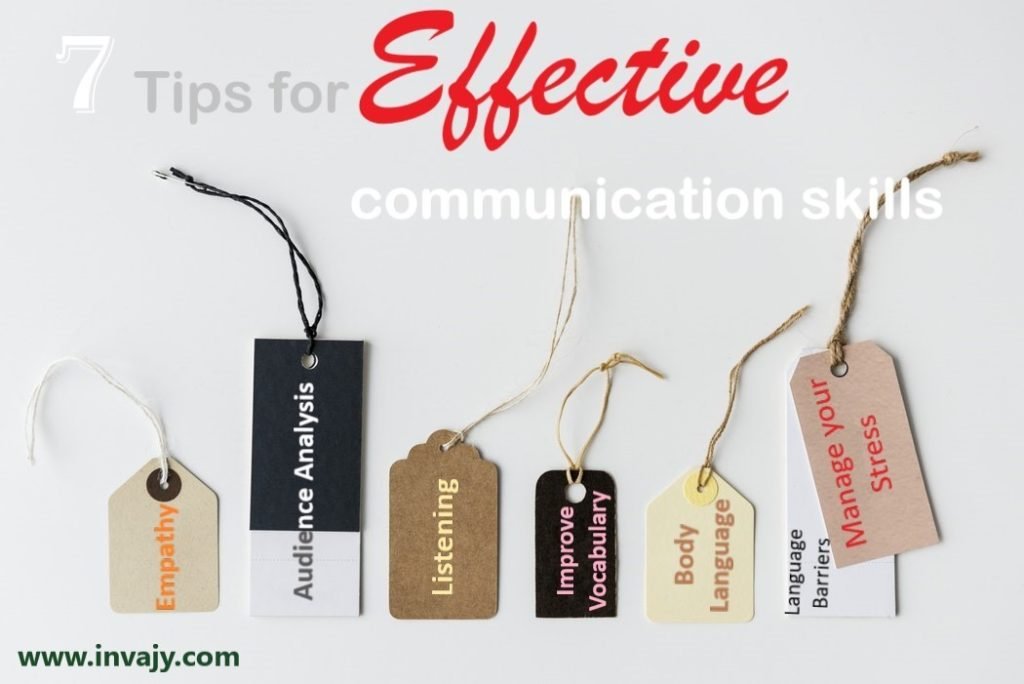 7 Tips For Effective Communication Skills