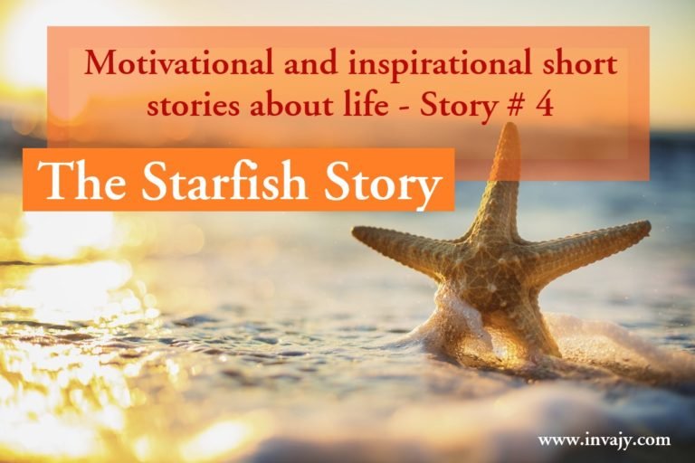 Motivational and inspirational short stories about life – The Starfish Story (Story # 4)