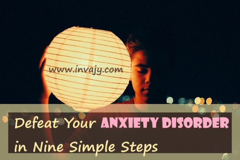 Defeat Your Anxiety Disorder in Nine Simple Steps