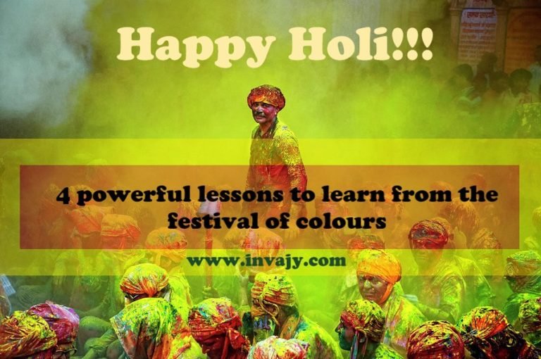 Happy Holi 2024!!! Life lessons to learn from the festival of colors