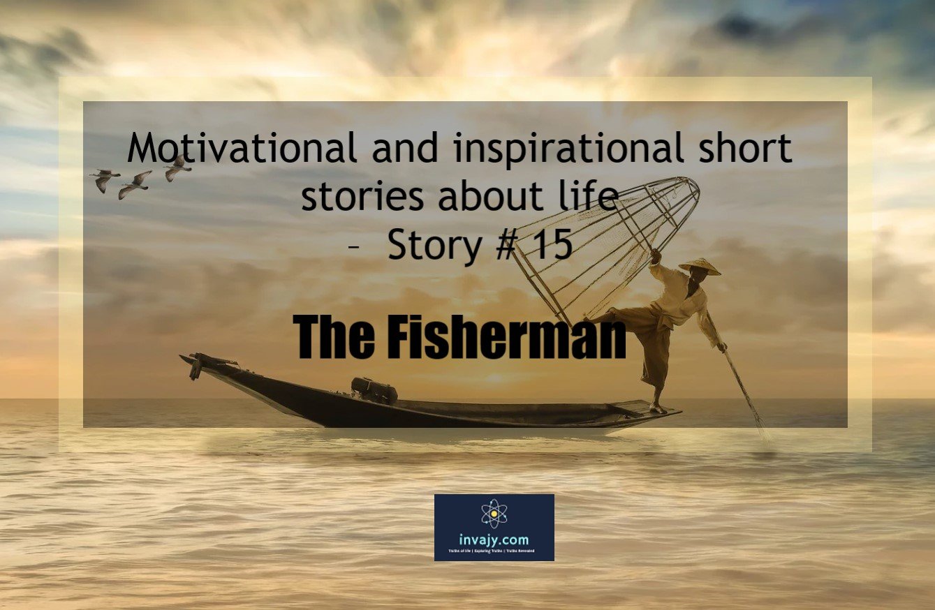 Motivational and inspirational short stories about life – The ...