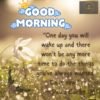 260 Good Morning Quotes, Wishes, and Texts to Start Your Day