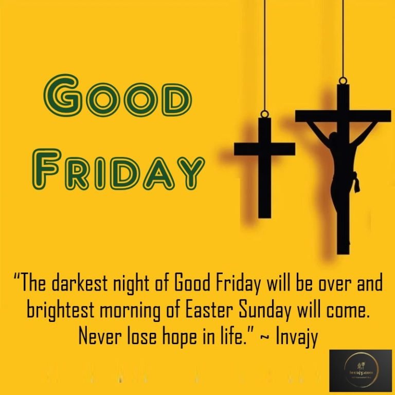 70 Good Friday Quotes, Wishes, Images & Messages