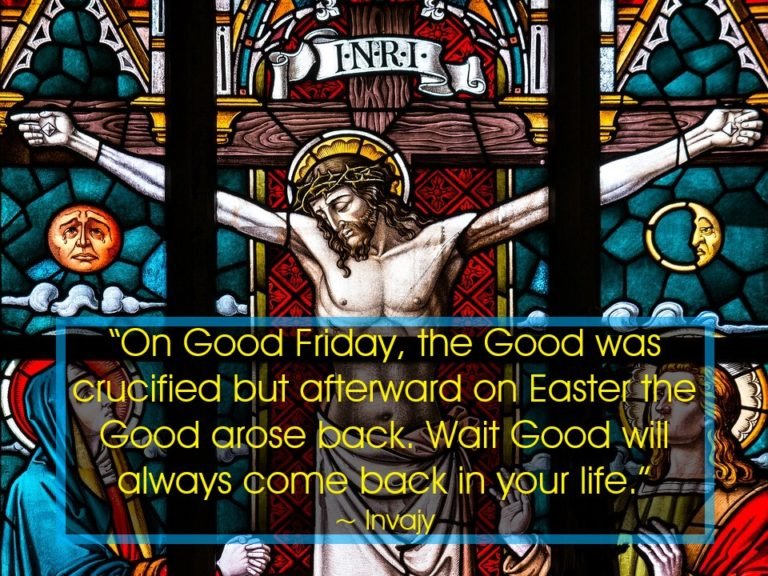 70 Good Friday Quotes, Wishes, Images & Messages