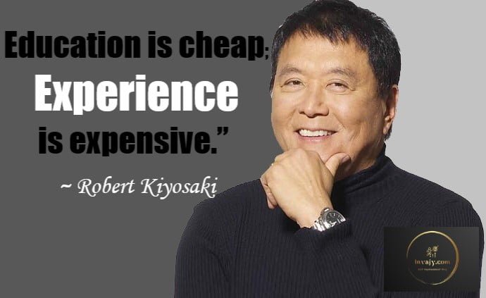 101 Robert Kiyosaki Quotes about Creating Wealth