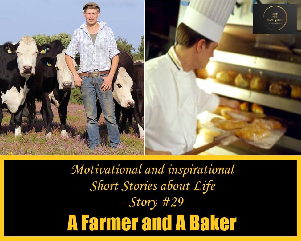 Short Inspirational Story A Farmer and A Baker Story 29