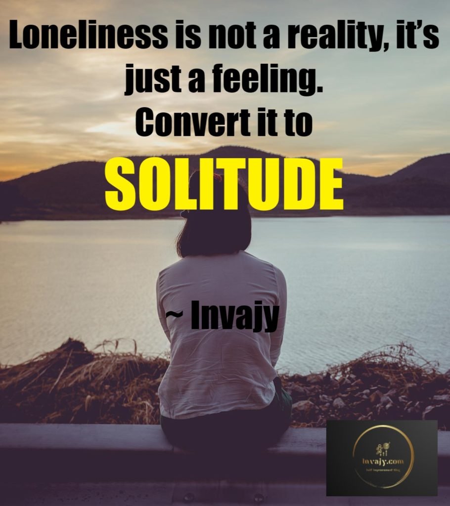 100 Loneliness Quotes for You When You Feel Alone