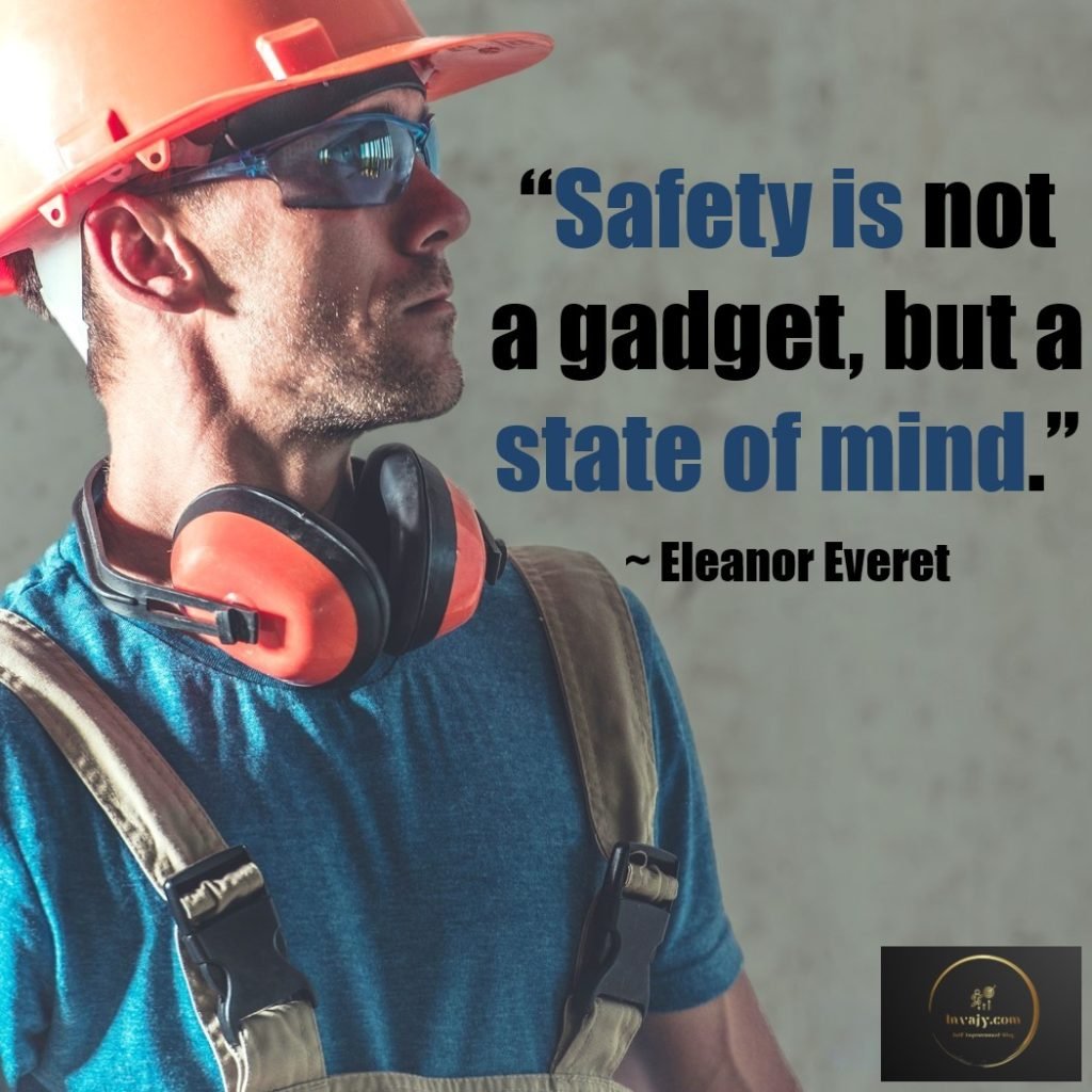 100-safety-quotes-to-keep-you-safe-at-workplace-home-and-on-roads