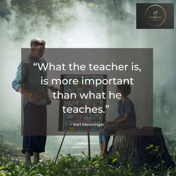 101 Teacher Quotes that Celebrate Educators