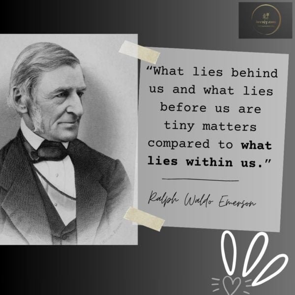 126 Ralph Waldo Emerson Quotes to Explore Wisdom